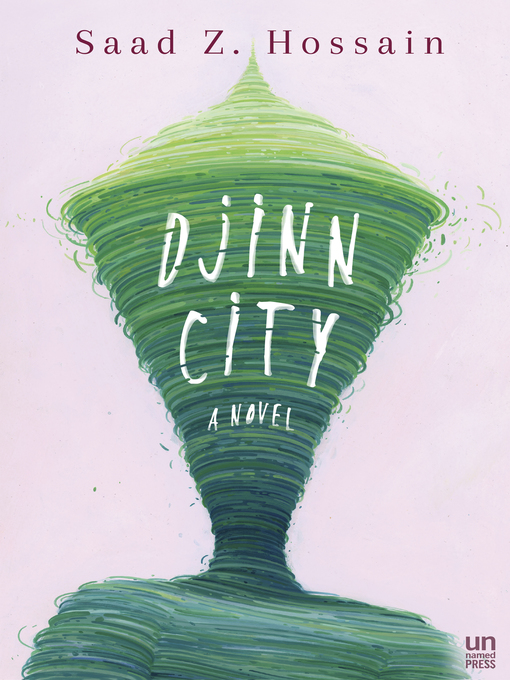 Title details for Djinn City by Saad Z. Hossain - Available